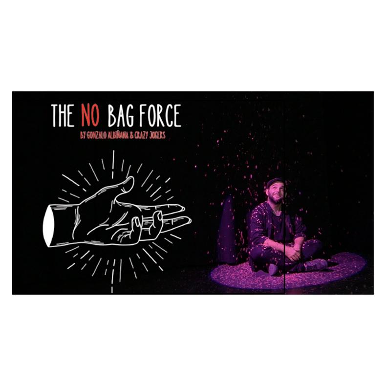 NO BAG FORCE by Gonzalo Albiana and Crazy Jokers
