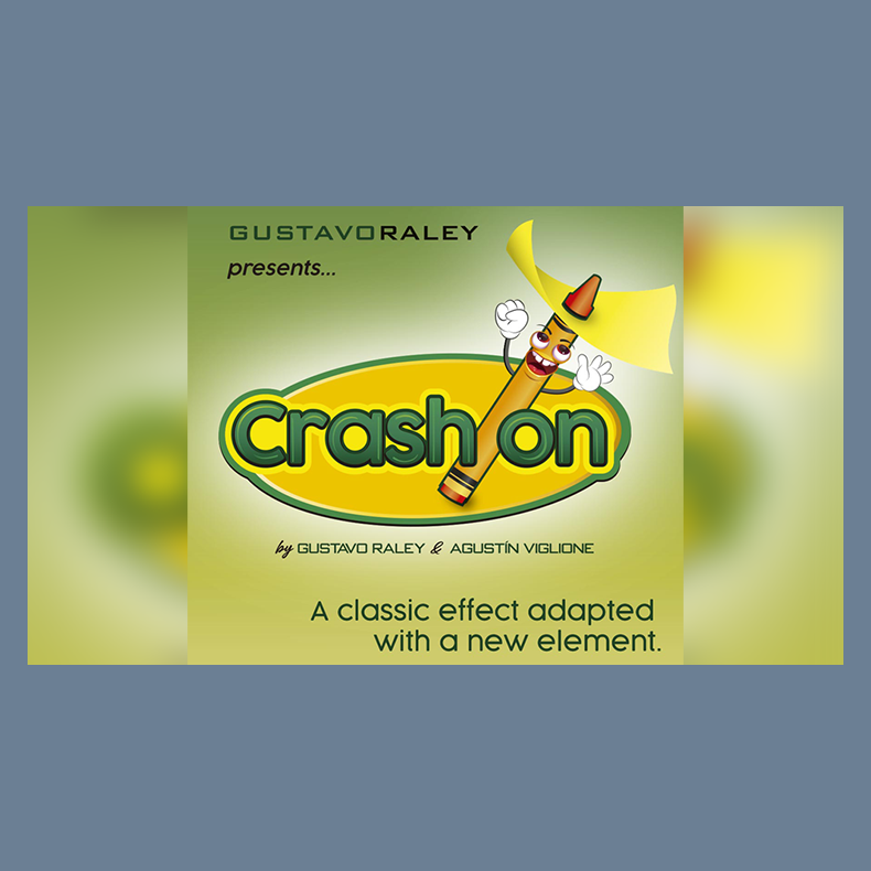 CRASH ON by Gustavo Raley