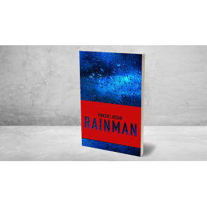 RAINMAN by Vincent Hedan 