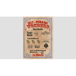 Self-Working Wonders by Chris Wardle 