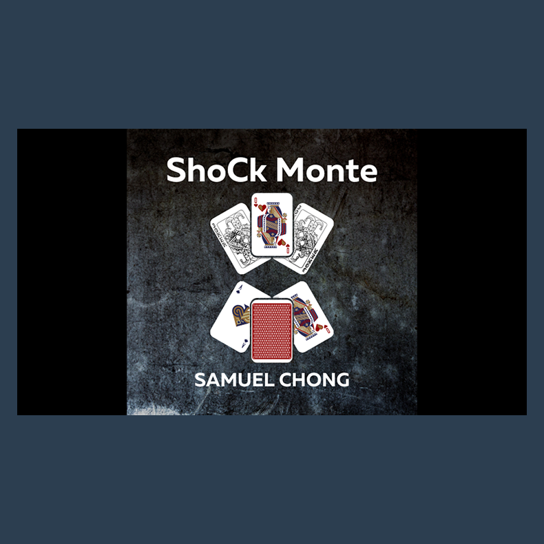 ShoCk Monte by Samuel Chong video DOWNLOAD