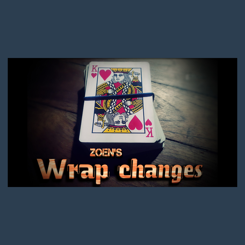 Wrap changes by Zoen's video DOWNLOAD