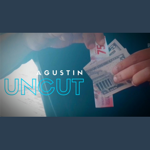 Uncut by Agustin video DOWNLOAD