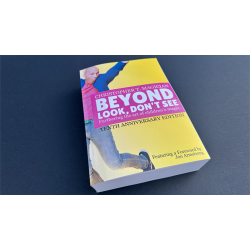 Beyond Look, Don't See: 10th Anniversary Edition by Christopher Barnes