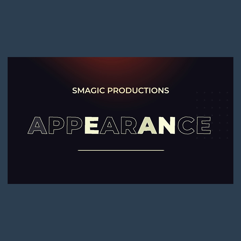 APPEARANCE Medium by Smagic Productions