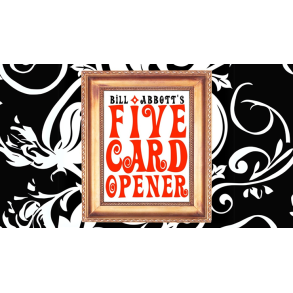 The Five Card Opener by Bill Abbott