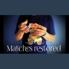 Matches Restored by Tybbe Master video DOWNLOAD
