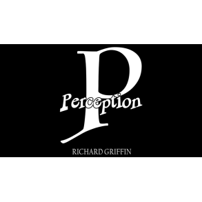 PERCEPTION by Richard Griffin 