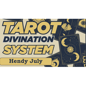 TAROT DIVINATION SYSTEM by Hendy July - Download eBook