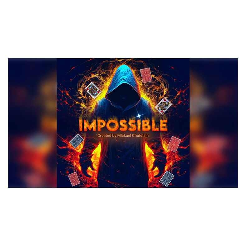 IMPOSSIBLE by Mickael Chatelain