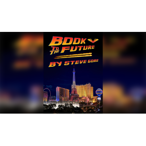 Book to the Future by Steve Gore