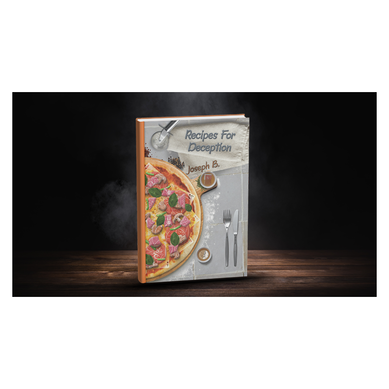 Recipes for Deception by Joseph B.