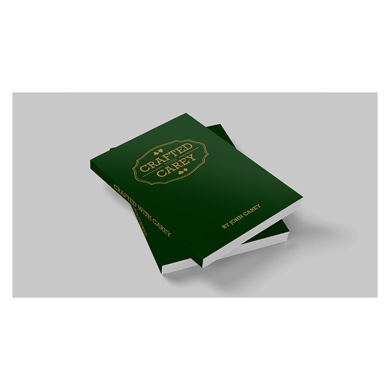 Crafted With Carey 2nd Edition by John Carey