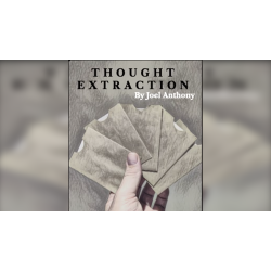 Thought Extraction by Joel Anthony