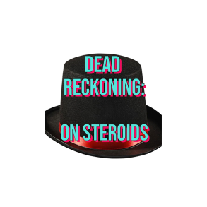 Dead Reckoning on Steroids by Unnamed Magician video and PDF