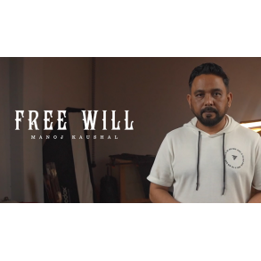 FreeWill by Manoj Kaushal