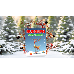 Rudolph and Friends By Gustavo Sereno and Gee Magic