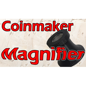 Coinmaker Magnifier by Quique Marduk