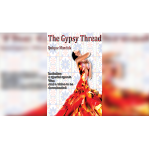 The Gypsy Thread by Quique Marduk