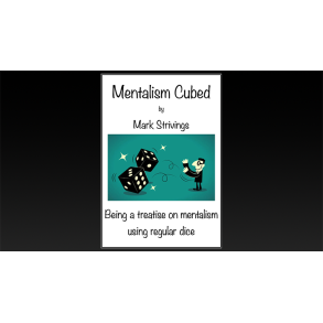 Mentalism Cubed by Mark Strivings