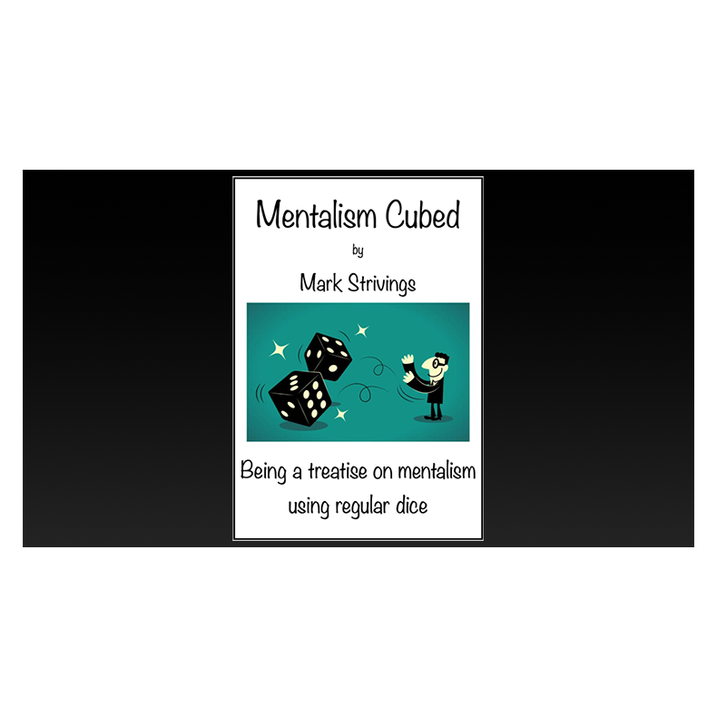 Mentalism Cubed by Mark Strivings