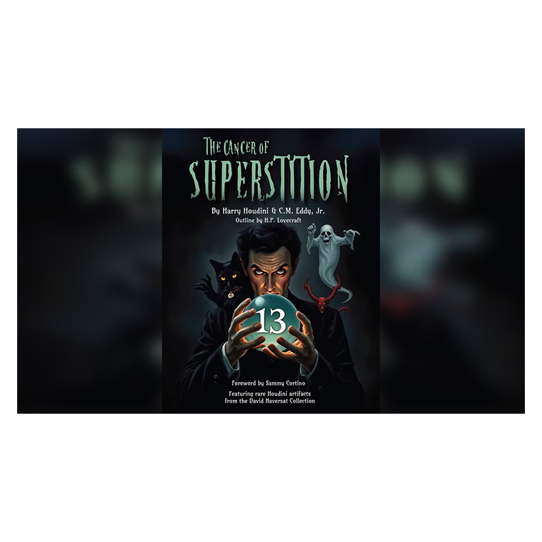 The Cancer of Superstition by Harry Houdini and C.M. Eddy Jr.
