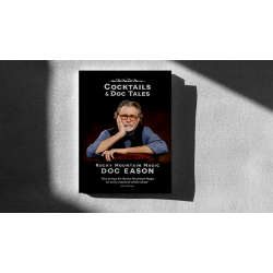 Cocktails and Doc Tales by Doc Eason