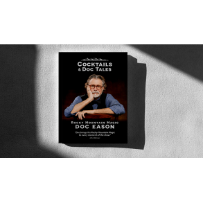 Cocktails and Doc Tales by Doc Eason
