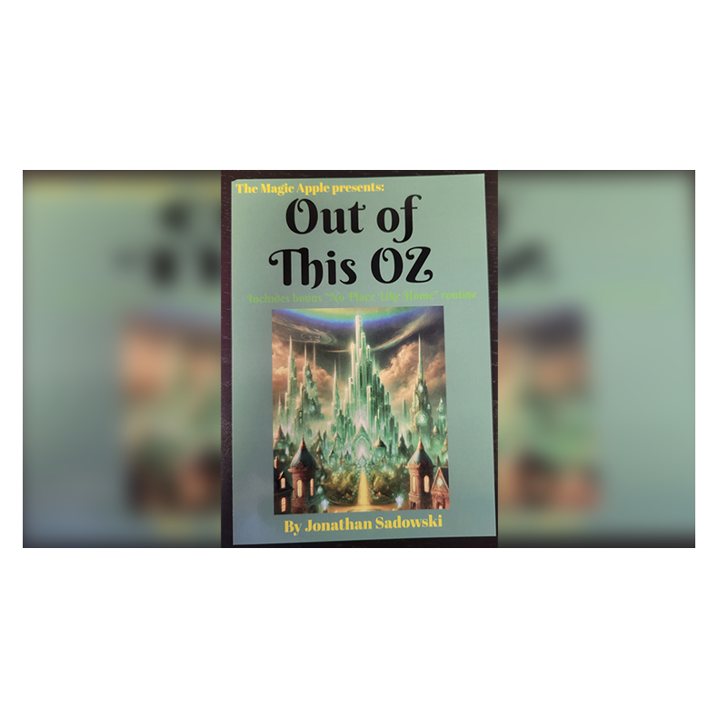 Out of This Oz by Jonathan Sadowski