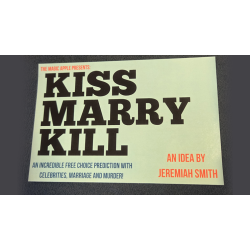 Kiss Marry Kill by Jeremiah Smith