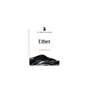 Ether by Thibault Ternon x Le Cabinet d'Illusions video DOWNLOAD