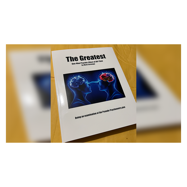 The Greatest One-Man Psychic Effect of All-Time by Mark Strivings