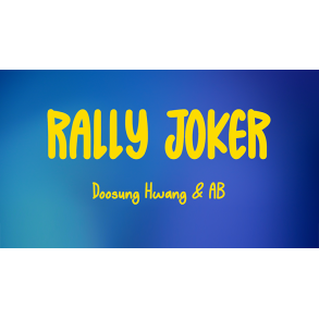 Rally Joker by Doosung Hwang & AB