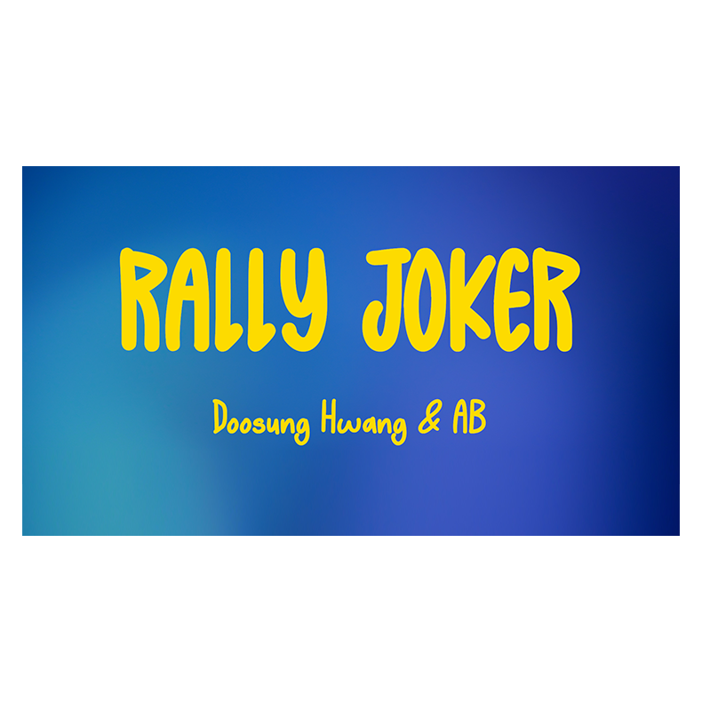 Rally Joker by Doosung Hwang &amp; AB