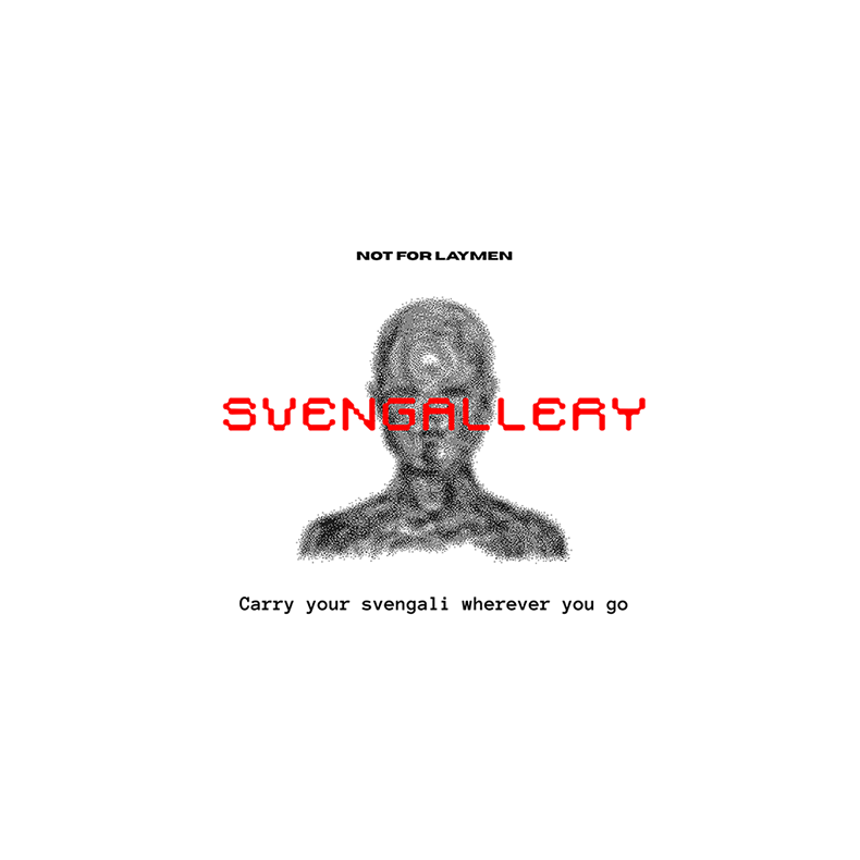 Svengallery (APP) by NOT FOR LAYMEN