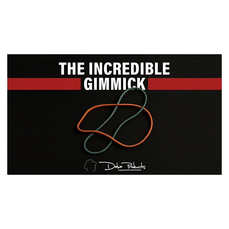 The Incredible Gimmick