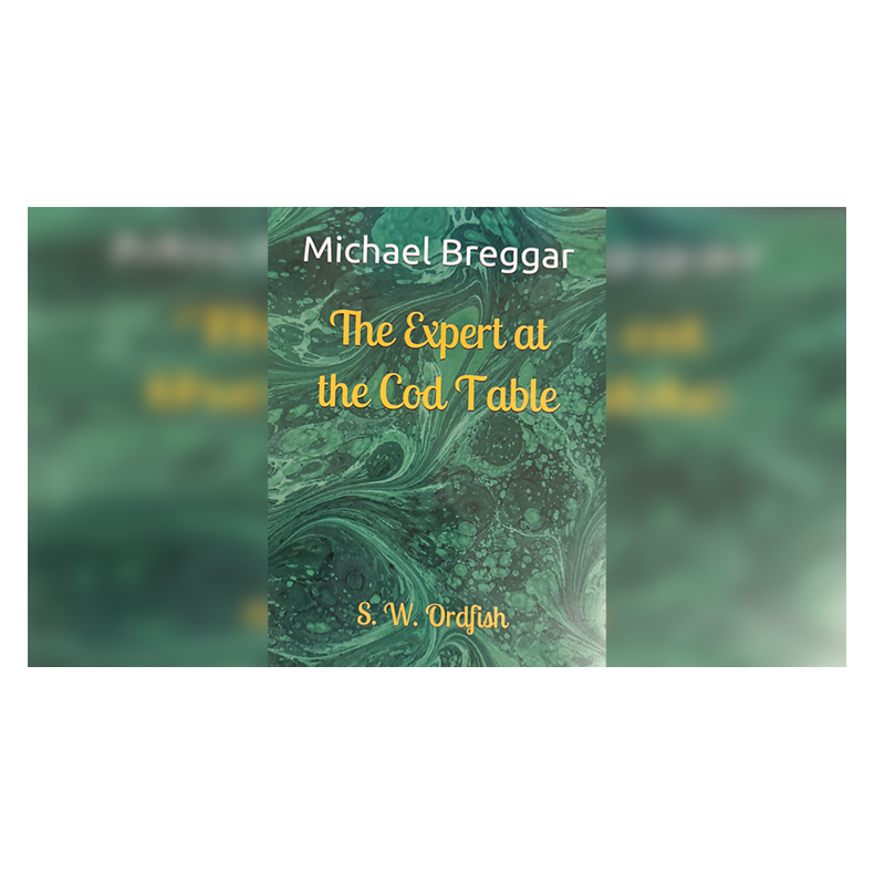 The Expert at the Cod Table by Michael Breggar