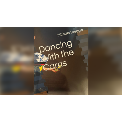 Dancing with the Cards by Michael Breggar