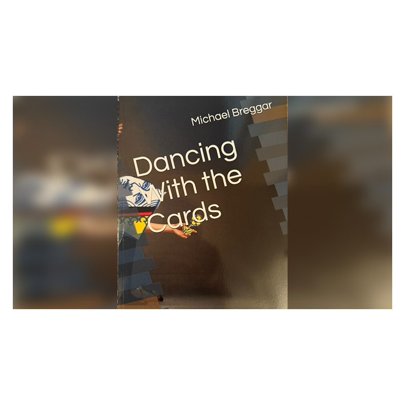 Dancing with the Cards by Michael Breggar