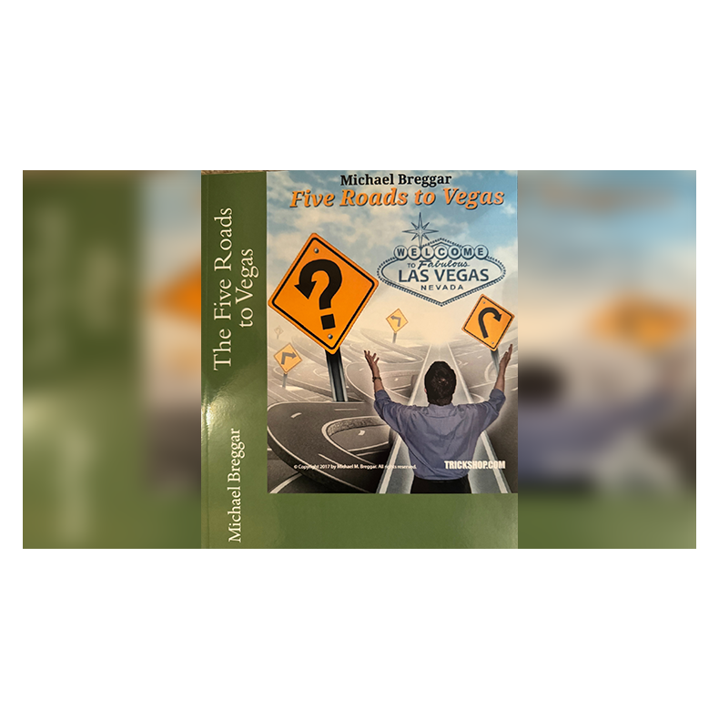 The Five Roads to Vegas by Michael Breggar