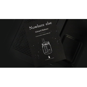 Nowhere Else by Grard Bakner