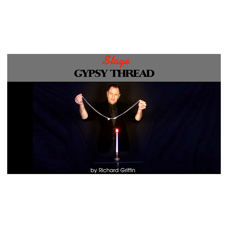 Gypsy Thread by Richard Griffin Productions