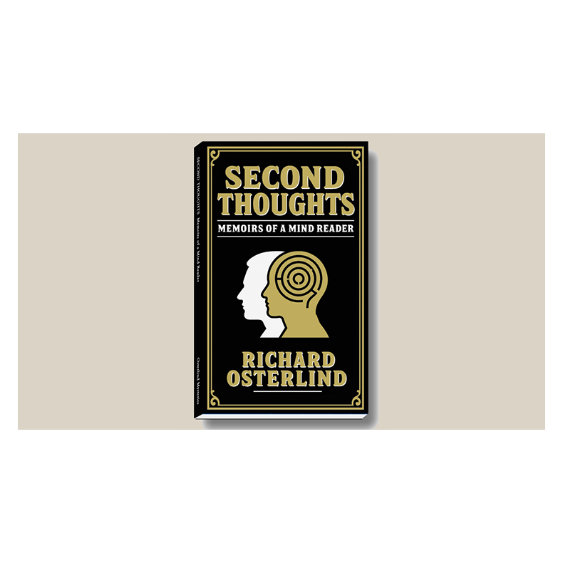 Second Thoughts - Memoirs of a Mindreader by Richard Osterlind