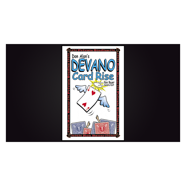 Don Alan's Devano Card Rise by Ron Bauer