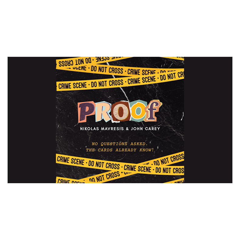 PROOF! by Nikolas Mavresis and John Carey