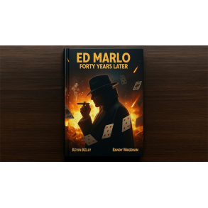 Ed Marlo 40 Years Later by Randy Wakeman and Kevin Kelly