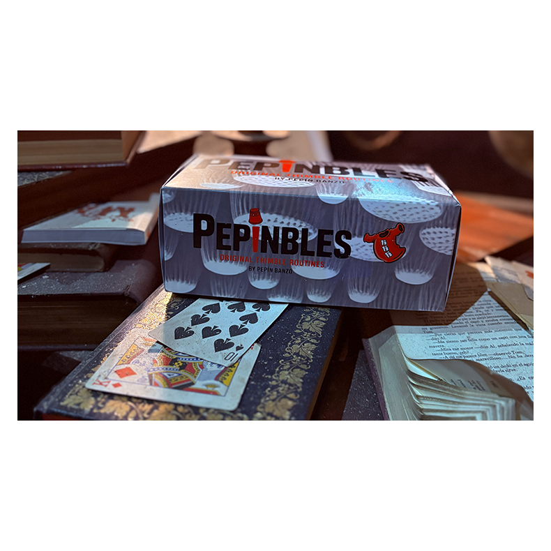 PEPINBLES: Original Thimble Routines by Pepin Banzo