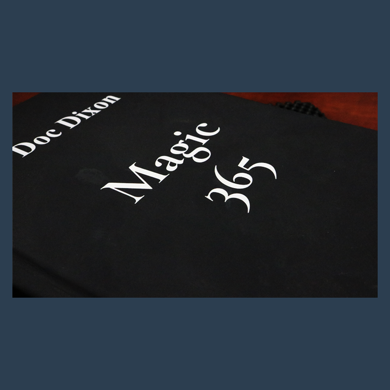 Magic 365 by Doc Dixon