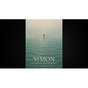 The Mentalism Archives by Simon eBook