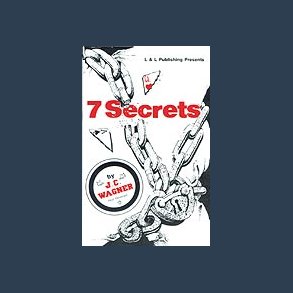 7 Secrets of JC Wagner eBook DOWNLOAD